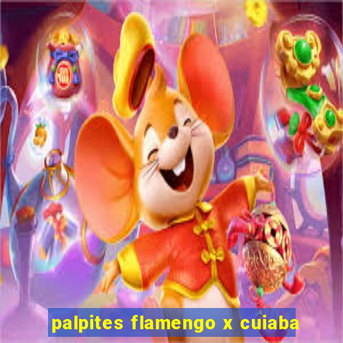 palpites flamengo x cuiaba