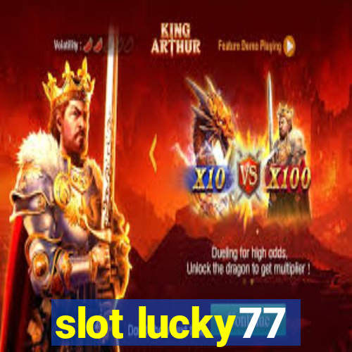 slot lucky77