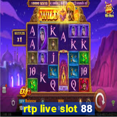 rtp live slot 88