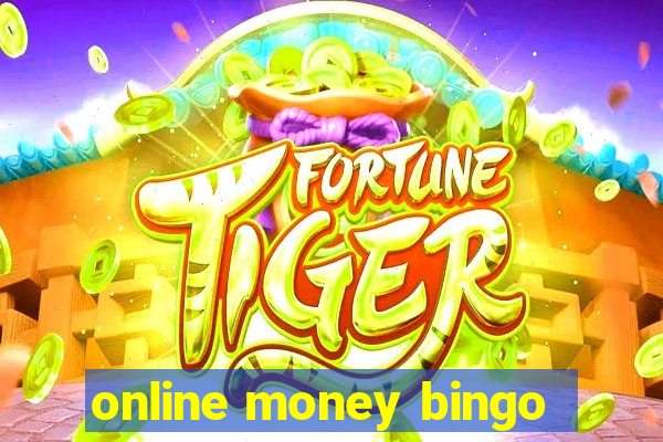 online money bingo