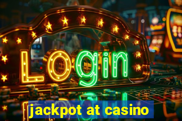 jackpot at casino