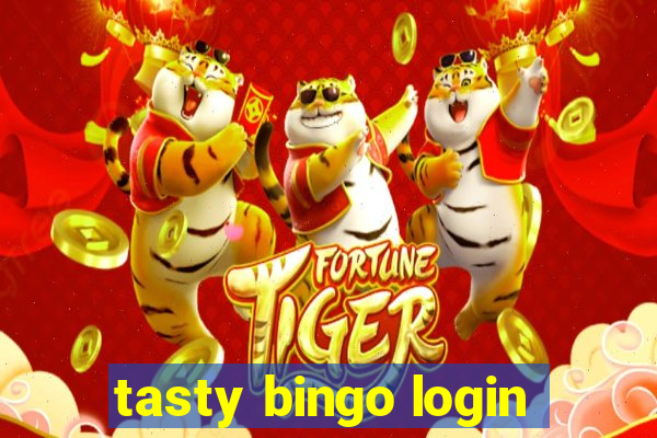 tasty bingo login