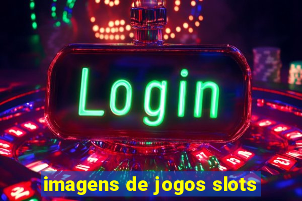 imagens de jogos slots