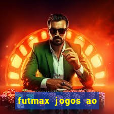 futmax jogos ao vivo hoje