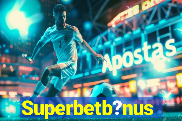 Superbetb?nus