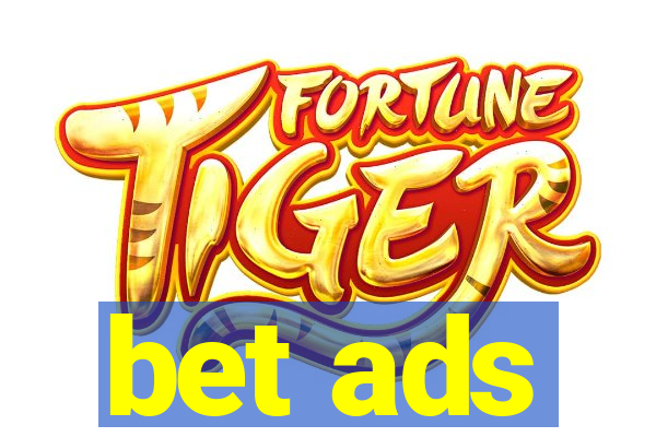 bet ads