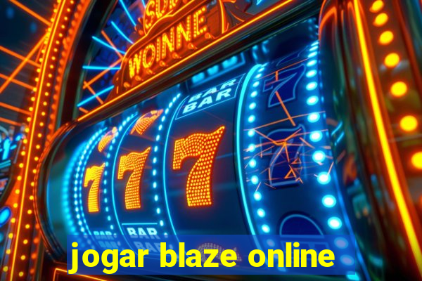 jogar blaze online