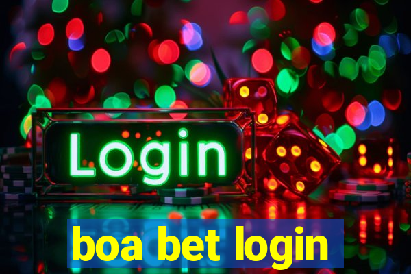 boa bet login