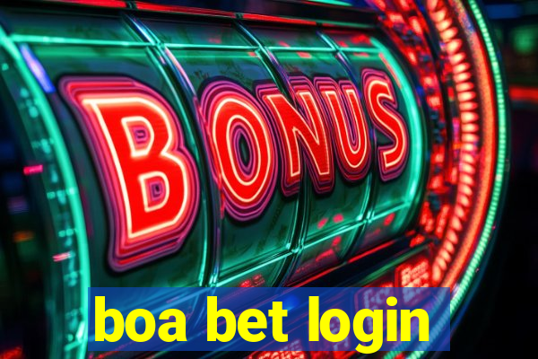 boa bet login