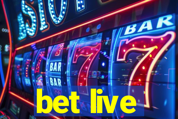 bet live