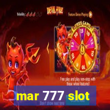 mar 777 slot