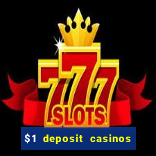 $1 deposit casinos nz players