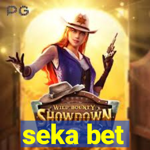 seka bet