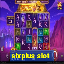 sixplus slot