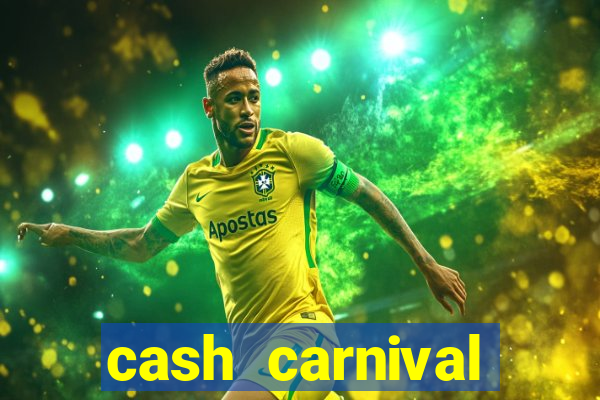 cash carnival casino slots