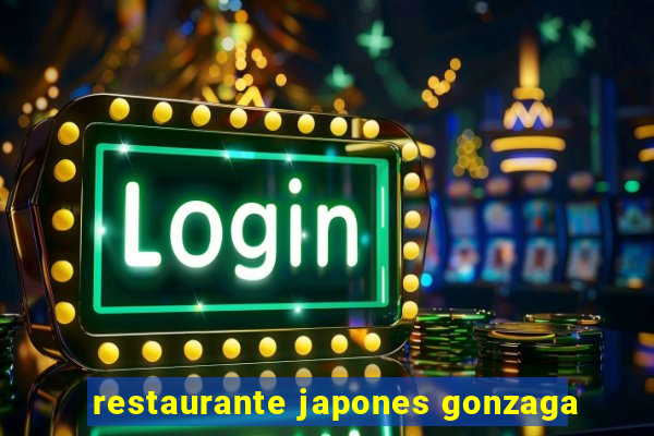 restaurante japones gonzaga