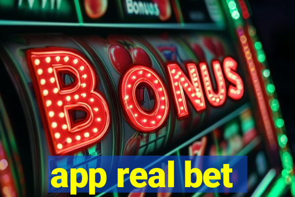 app real bet