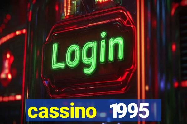 cassino 1995 dublado online