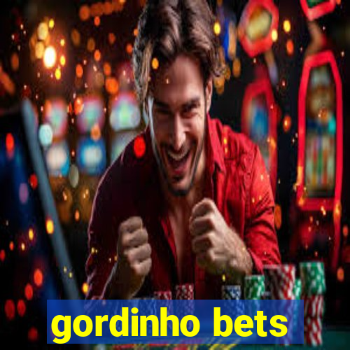 gordinho bets