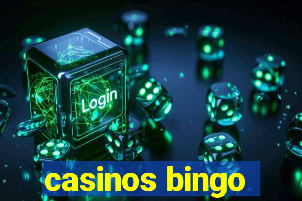 casinos bingo