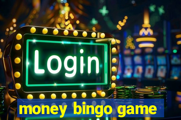 money bingo game