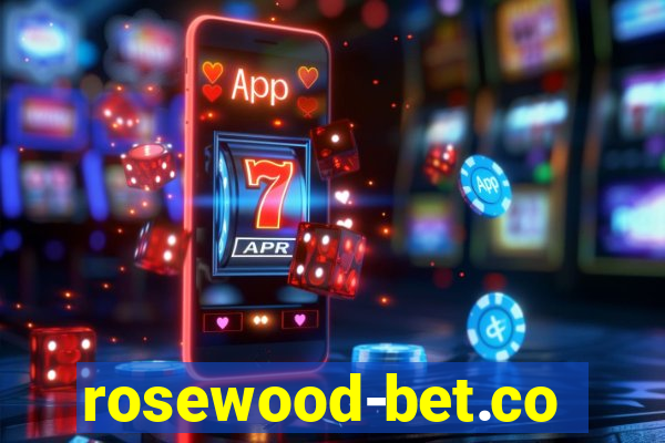 rosewood-bet.com