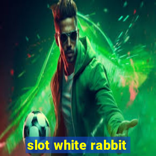 slot white rabbit