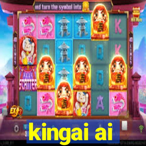 kingai ai