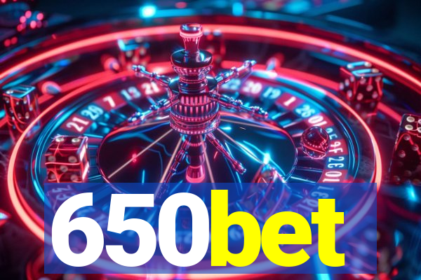 650bet