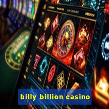 billy billion casino