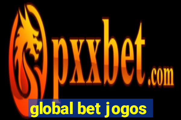 global bet jogos