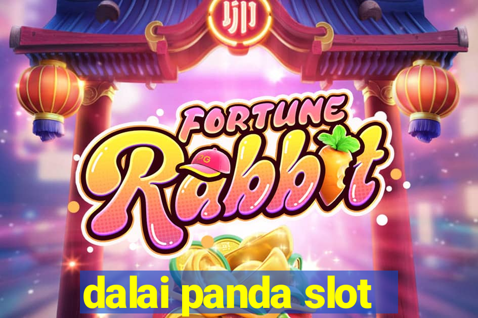 dalai panda slot