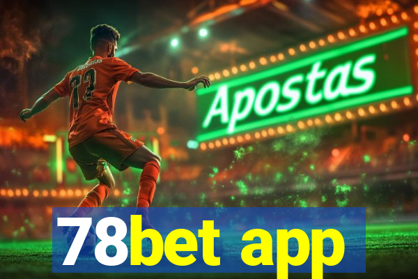 78bet app