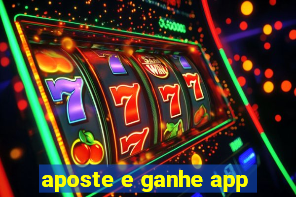 aposte e ganhe app