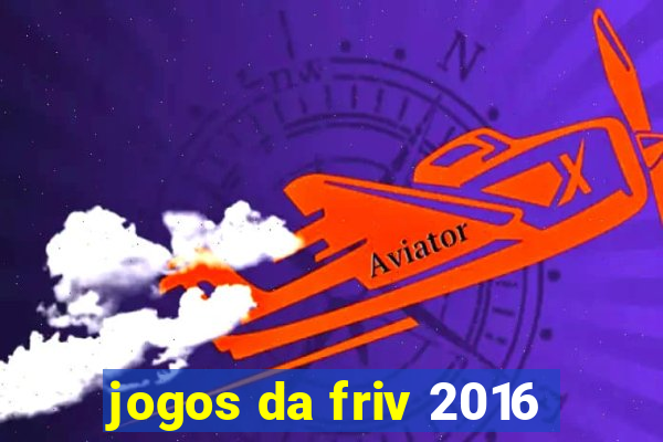 jogos da friv 2016