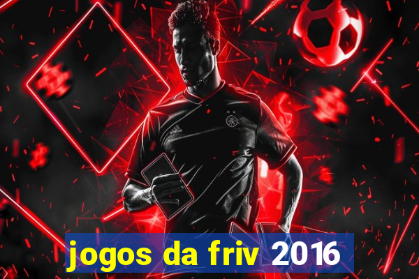 jogos da friv 2016