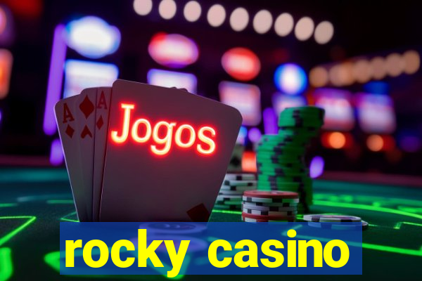 rocky casino