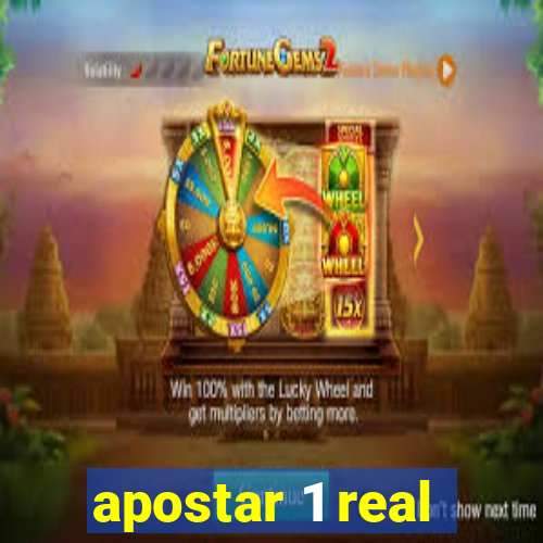 apostar 1 real