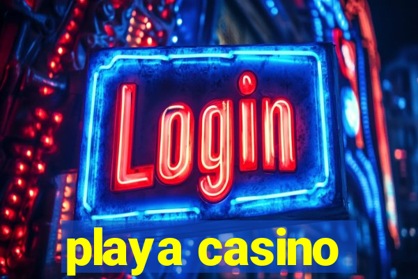 playa casino