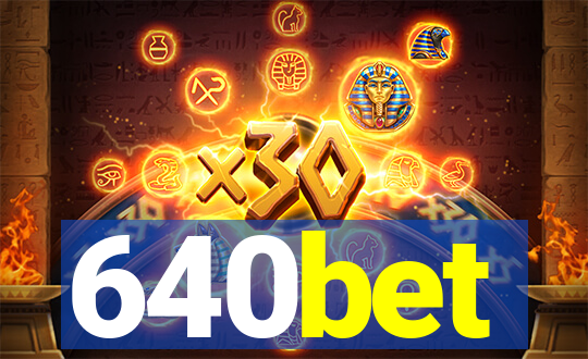 640bet