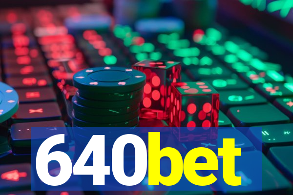 640bet