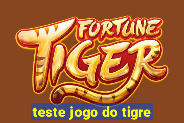 teste jogo do tigre