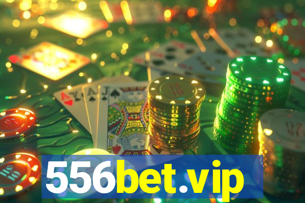 556bet.vip