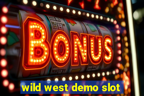 wild west demo slot