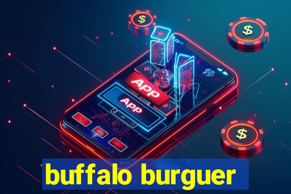 buffalo burguer