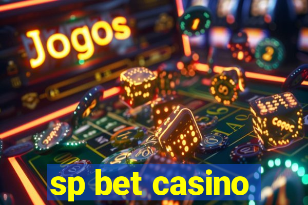 sp bet casino