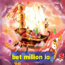 bet million io