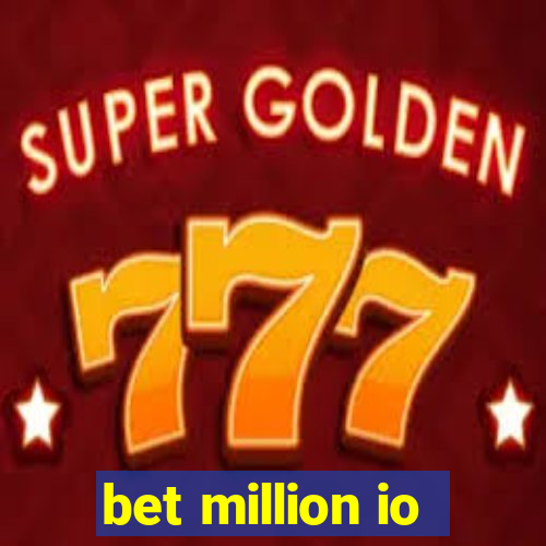 bet million io