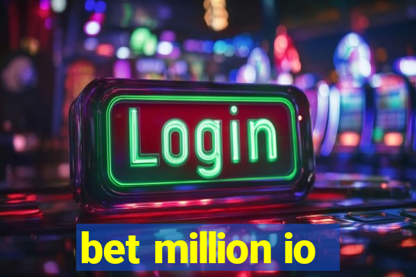 bet million io