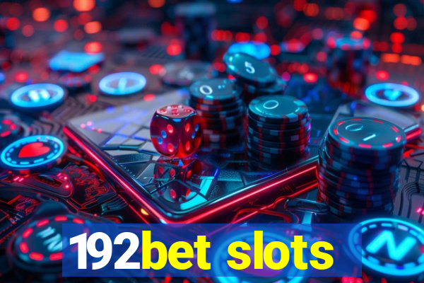 192bet slots